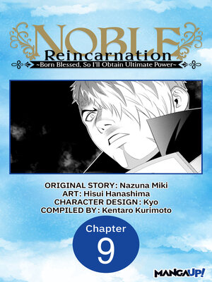 cover image of Noble Reincarnation -Born Blessed, So I'll Obtain Ultimate Power, Chapter 9